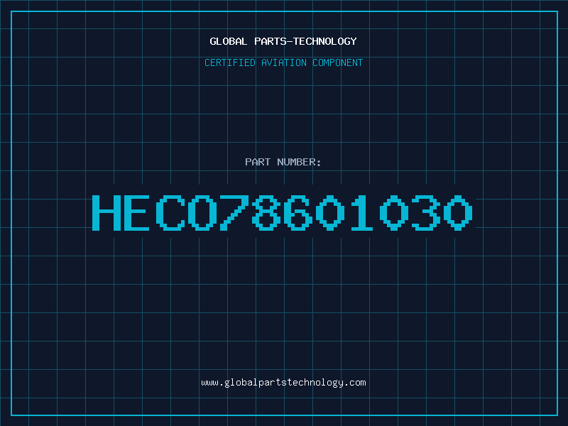 Aviation Part HECO78601030