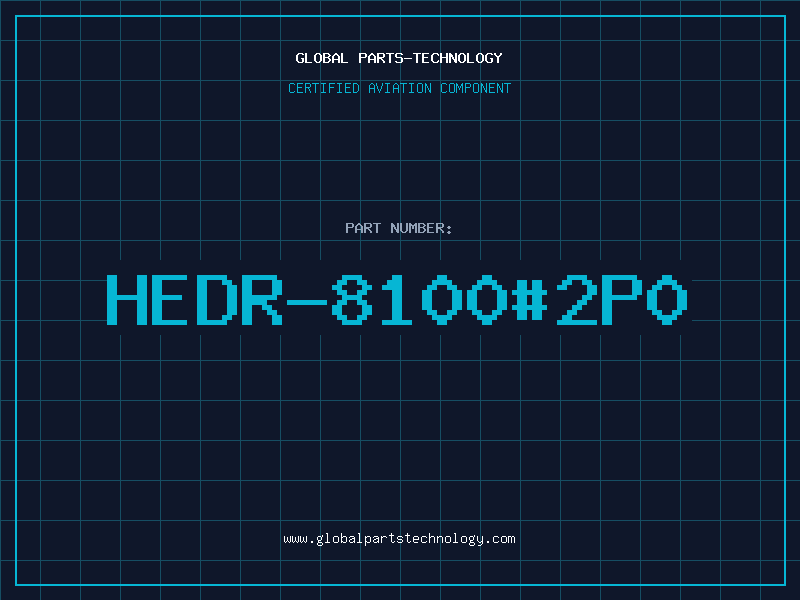 Aviation Part HEDR-8100#2P0