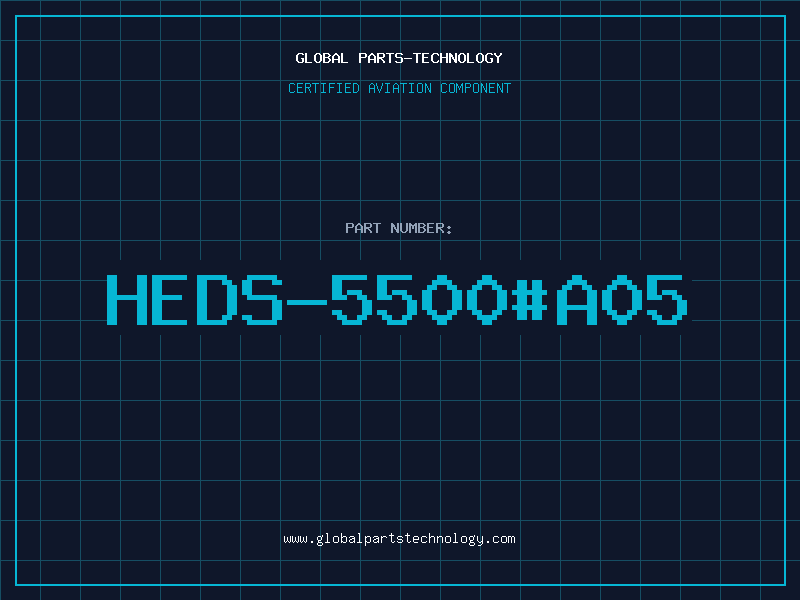 Aviation Part HEDS-5500#A05