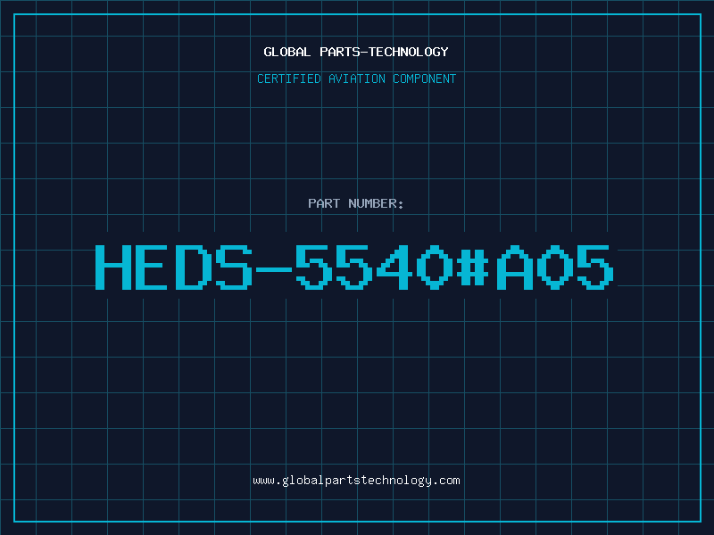 Aviation Part HEDS-5540#A05