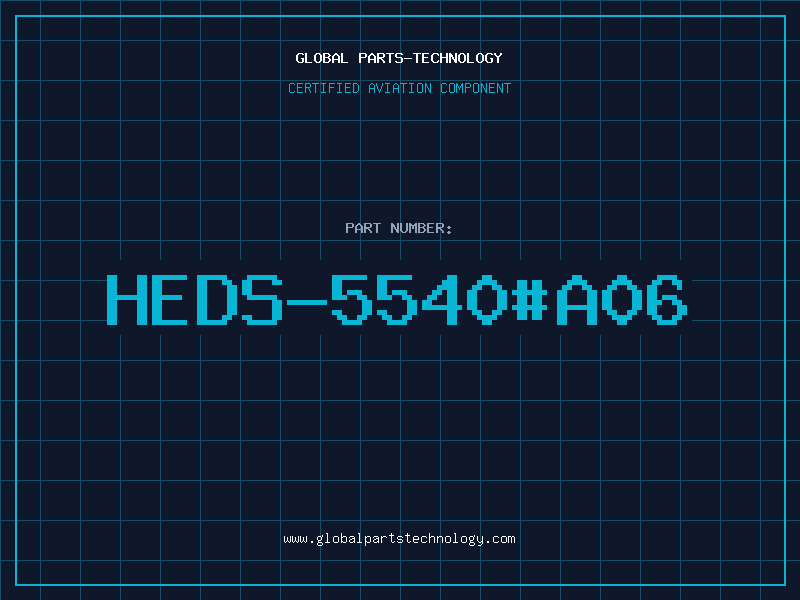 Aviation Part HEDS-5540#A06