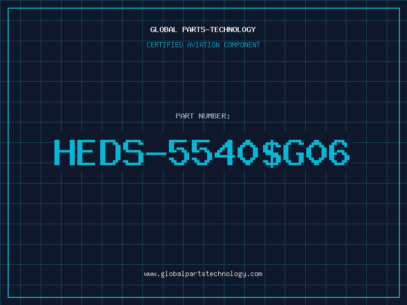 Aviation Part HEDS-5540$G06