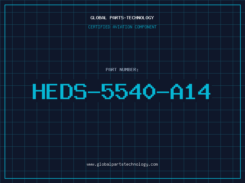 Aviation Part HEDS-5540-A14