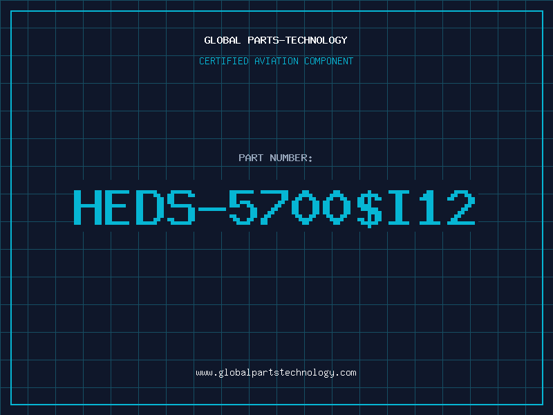 Aviation Part HEDS-5700$I12