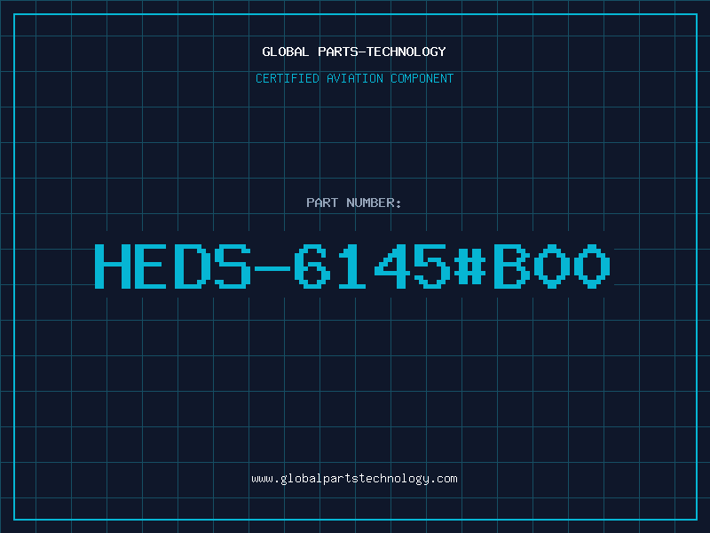 Aviation Part HEDS-6145#B00