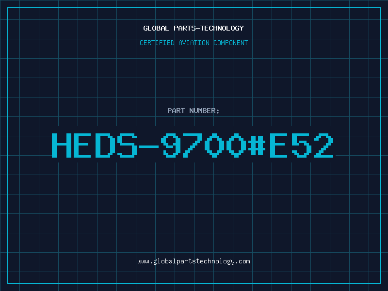 Aviation Part HEDS-9700#E52