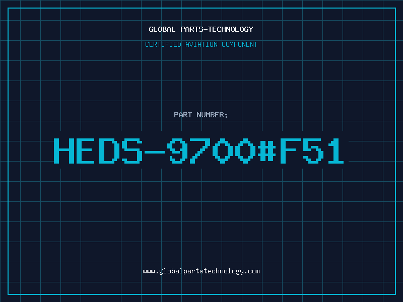 Aviation Part HEDS-9700#F51