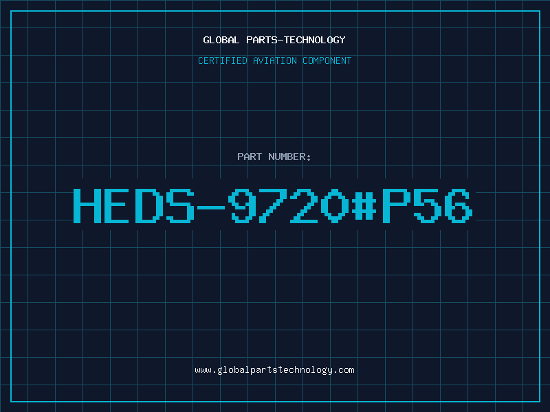 Aviation Part HEDS-9720#P56