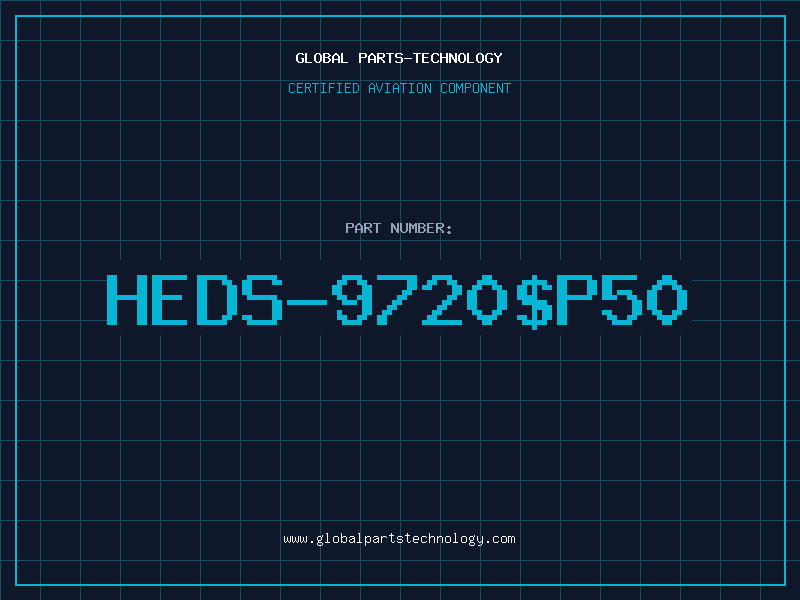 Aviation Part HEDS-9720$P50