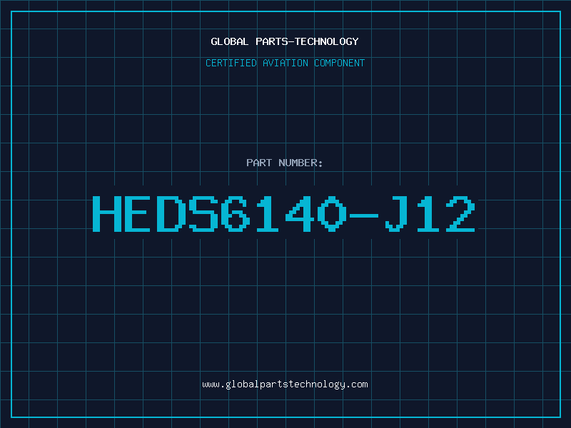 Aviation Part HEDS6140-J12