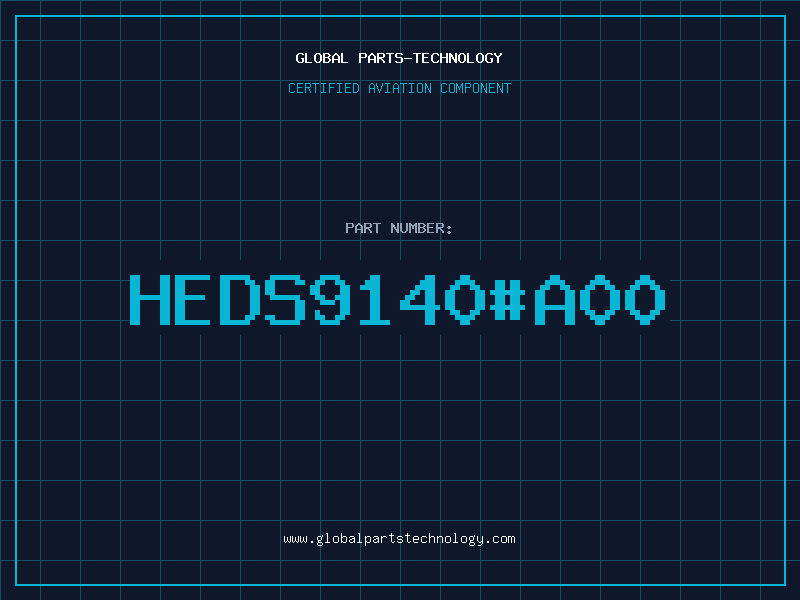 Aviation Part HEDS9140A00