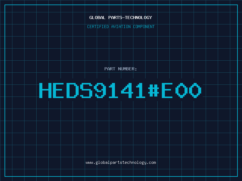 Aviation Part HEDS9141#E00