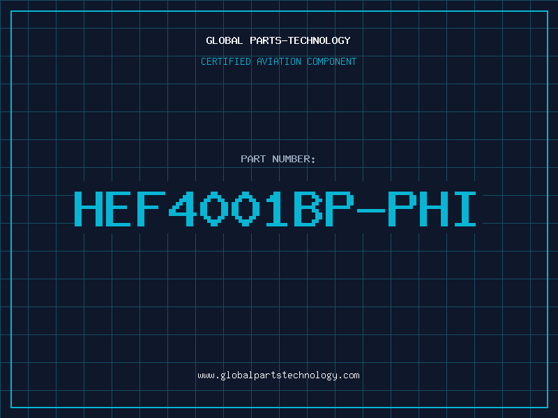 Aviation Part HEF4001BP-PHI