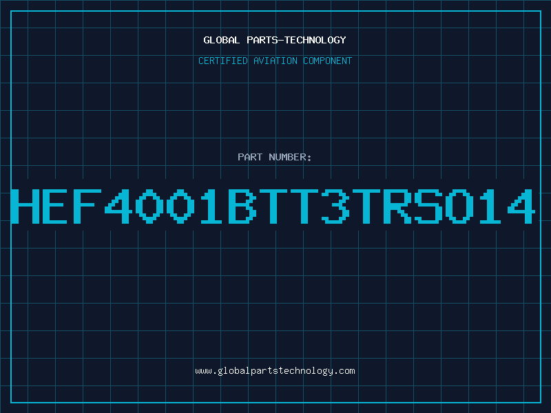Aviation Part HEF4001BTT3TRSO14