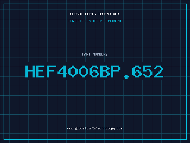 Aviation Part HEF4006BP.652