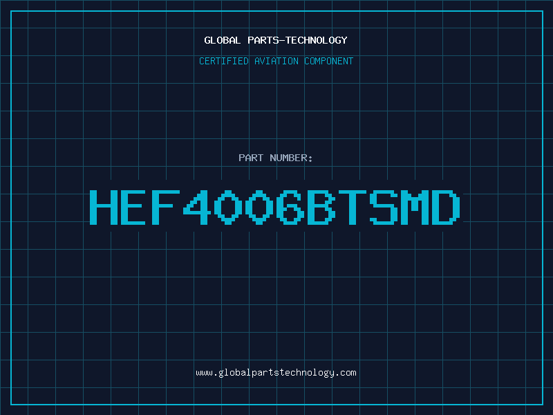 Aviation Part HEF4006BTSMD