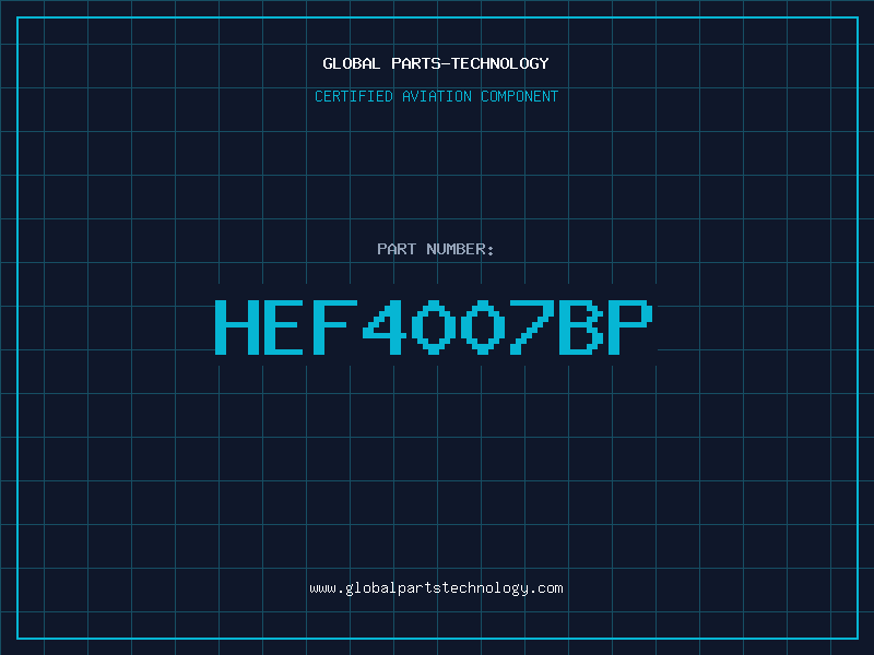 Aviation Part HEF4007BP