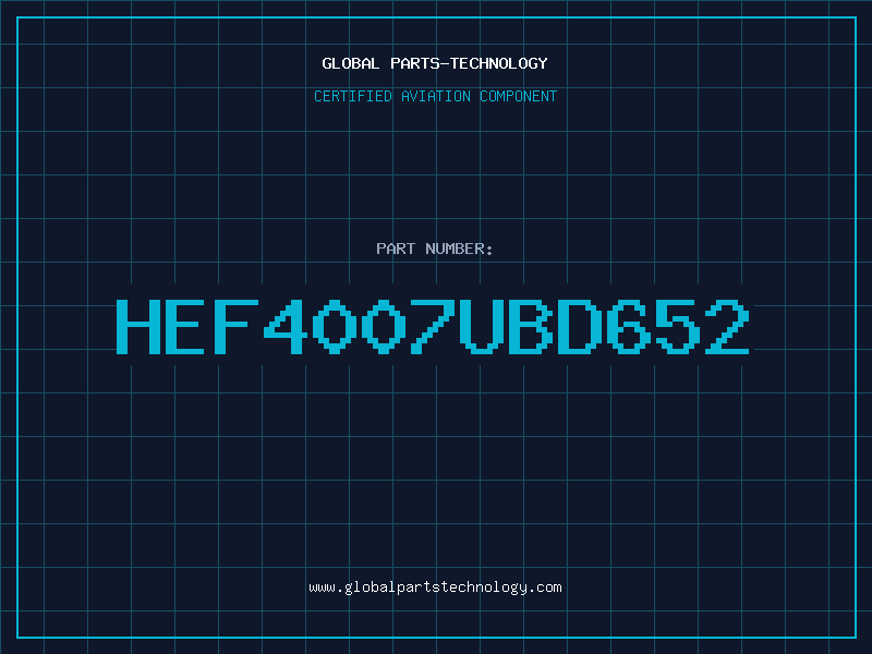 Aviation Part HEF4007UBD652