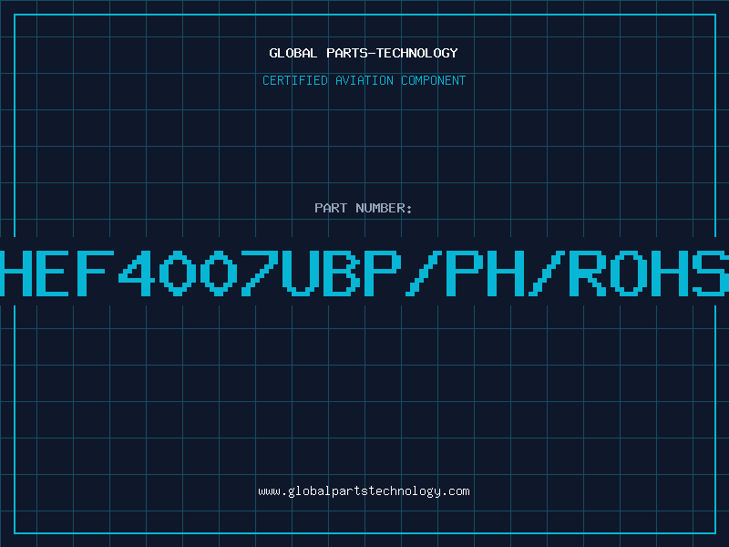 Aviation Part HEF4007UBP/PH/ROHS