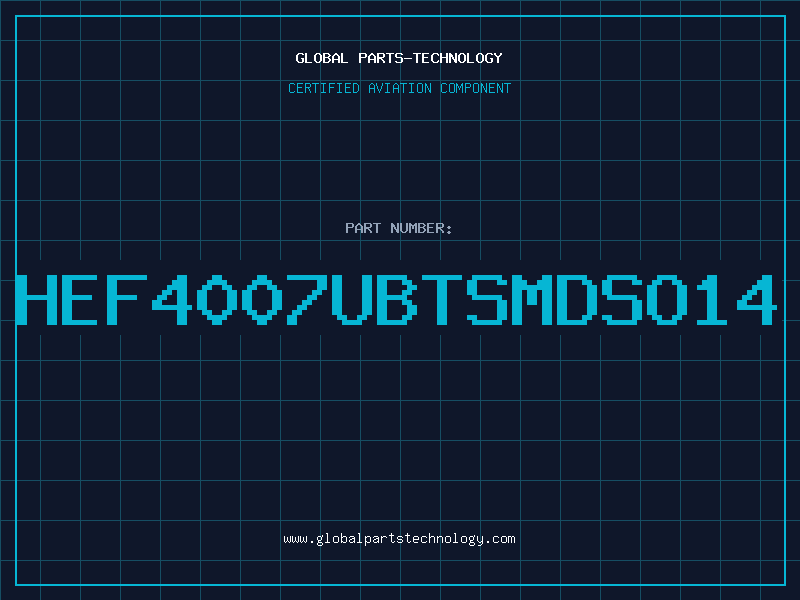 Aviation Part HEF4007UBTSMDSO14