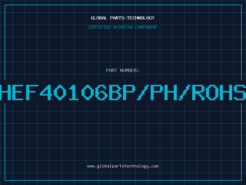 Aviation Part HEF40106BP/PH/ROHS
