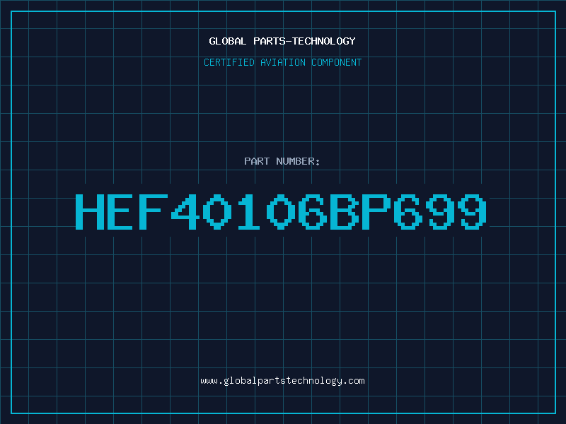 Aviation Part HEF40106BP699