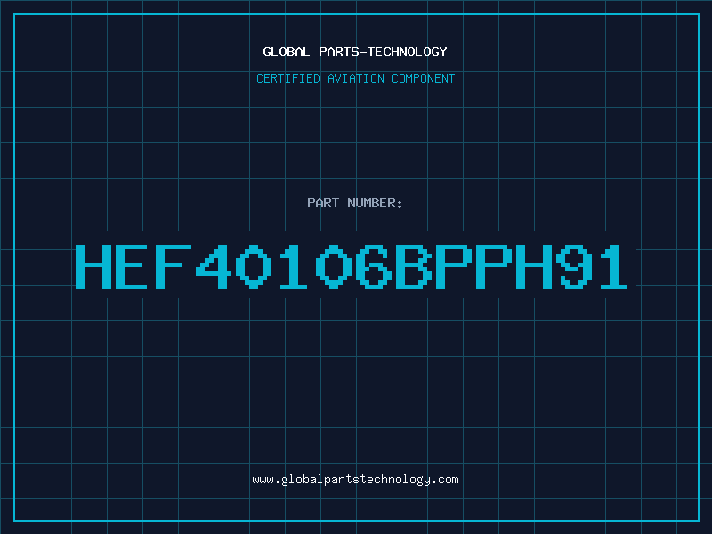 Aviation Part HEF40106BPPH91