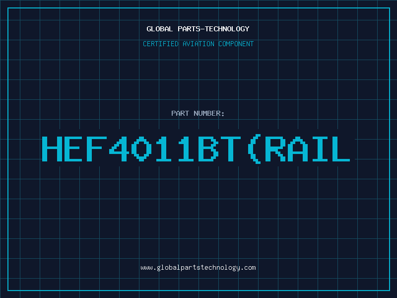 Aviation Part HEF4011BT(Rail