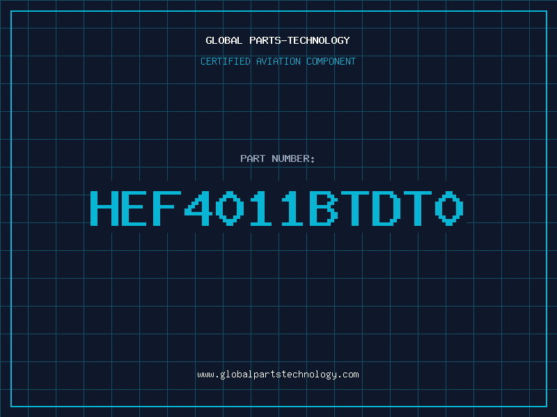 Aviation Part HEF4011BTDT0