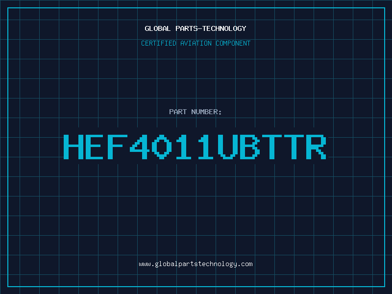 Aviation Part HEF4011UBTTR