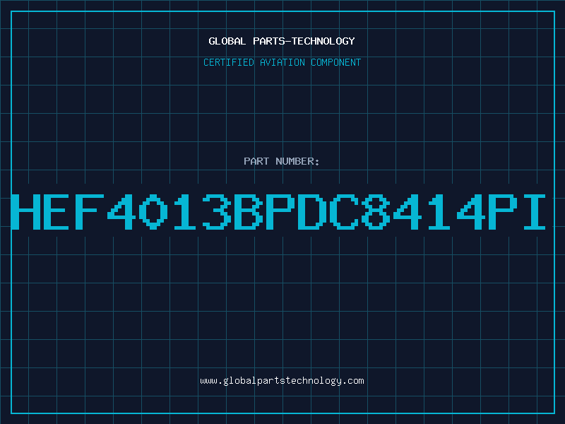 Aviation Part HEF4013BPDC8414PI
