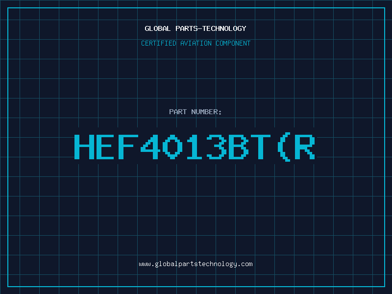 Aviation Part HEF4013BT(R