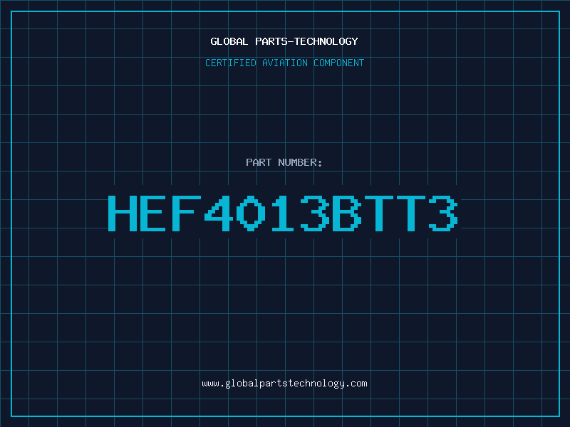 Aviation Part HEF4013BTT3