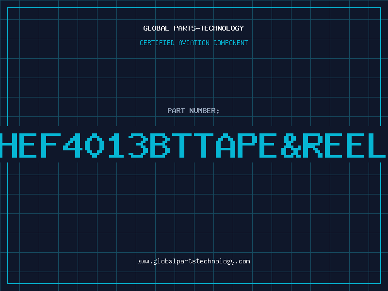 Aviation Part HEF4013BTTAPEREEL