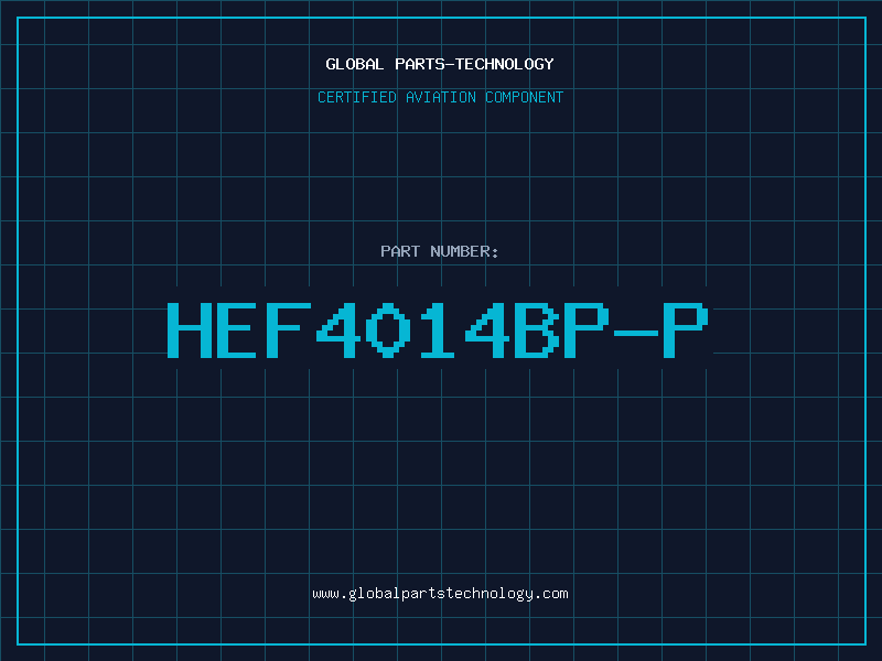 Aviation Part HEF4014BP-P