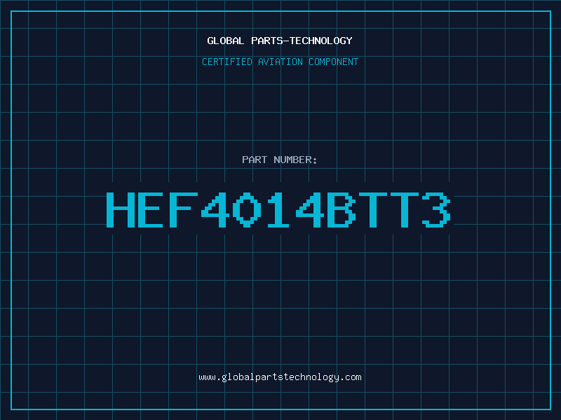Aviation Part HEF4014BTT3