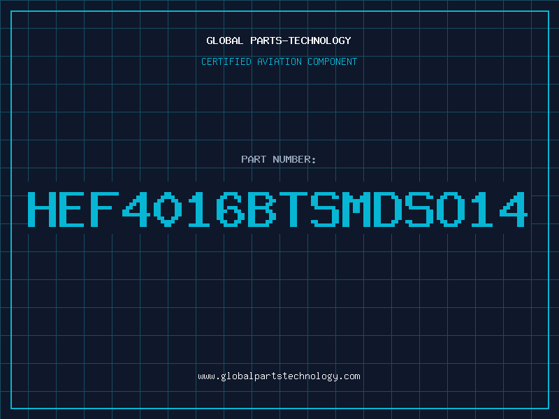 Aviation Part HEF4016BTSMDSO14