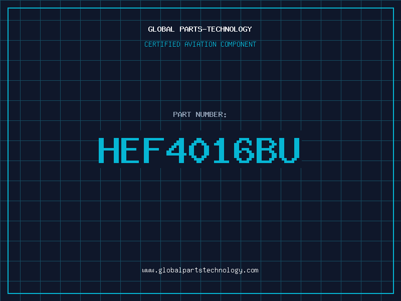 Aviation Part HEF4016BU