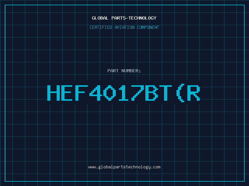 Aviation Part HEF4017BT(R