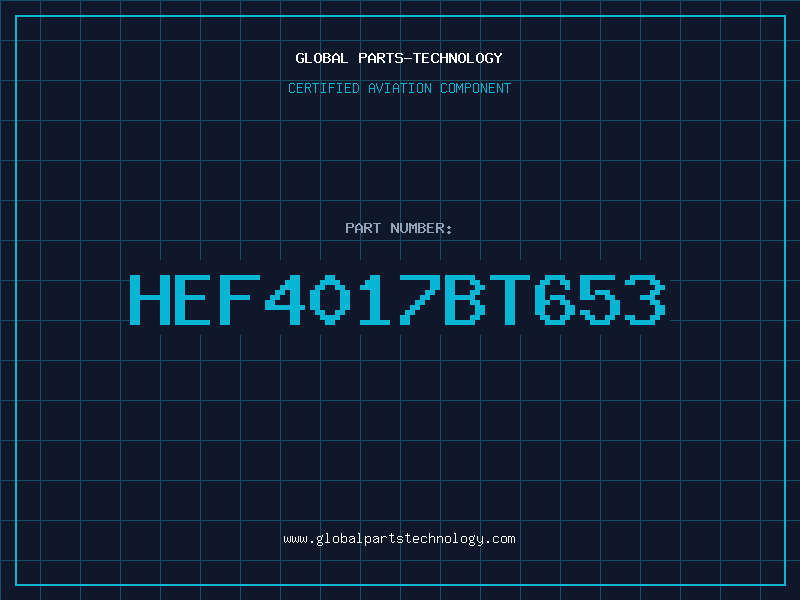 Aviation Part HEF4017BT653