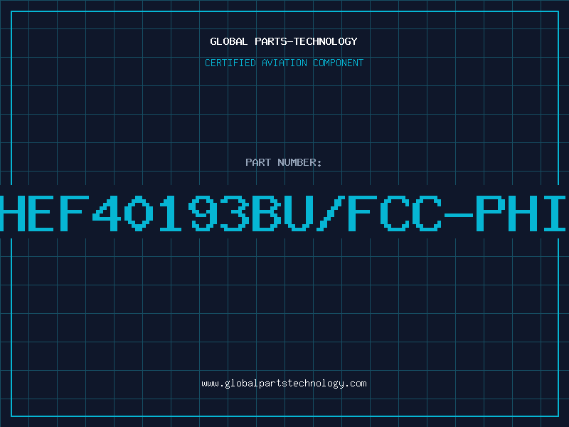 Aviation Part HEF40193BU/FCC-PHI