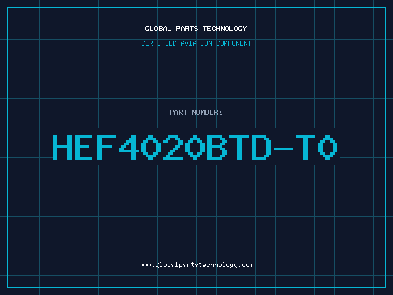 Aviation Part HEF4020BTD-T0
