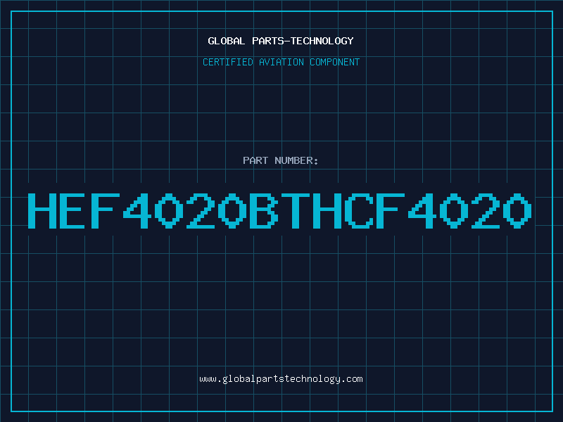 Aviation Part HEF4020BTHCF4020