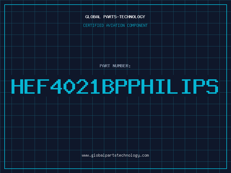 Aviation Part HEF4021BPPHILIPS