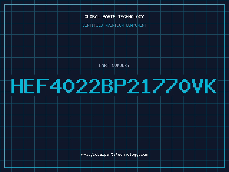 Aviation Part HEF4022BP21770VK
