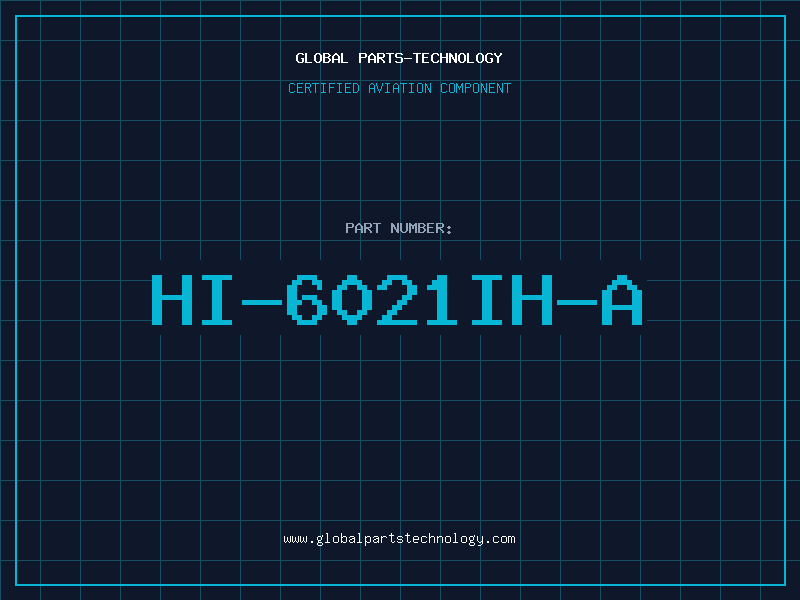 Aviation Part HI-6021IH-A