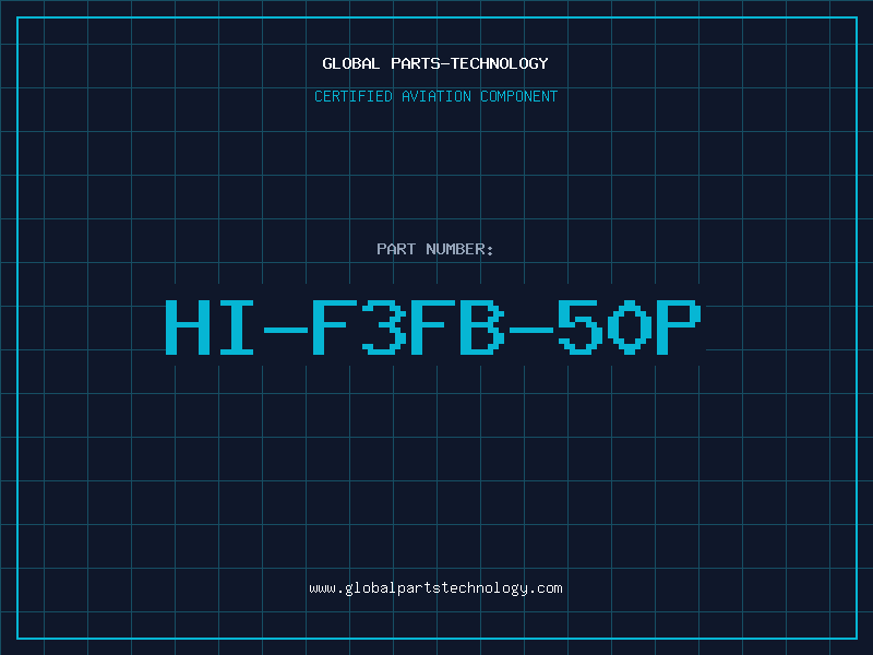 Aviation Part HI-F3FB-50P