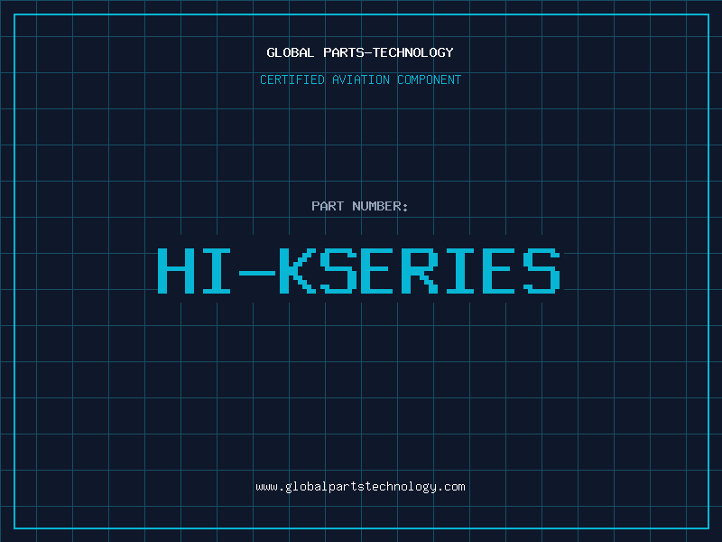 Aviation Part HI-KSERIES