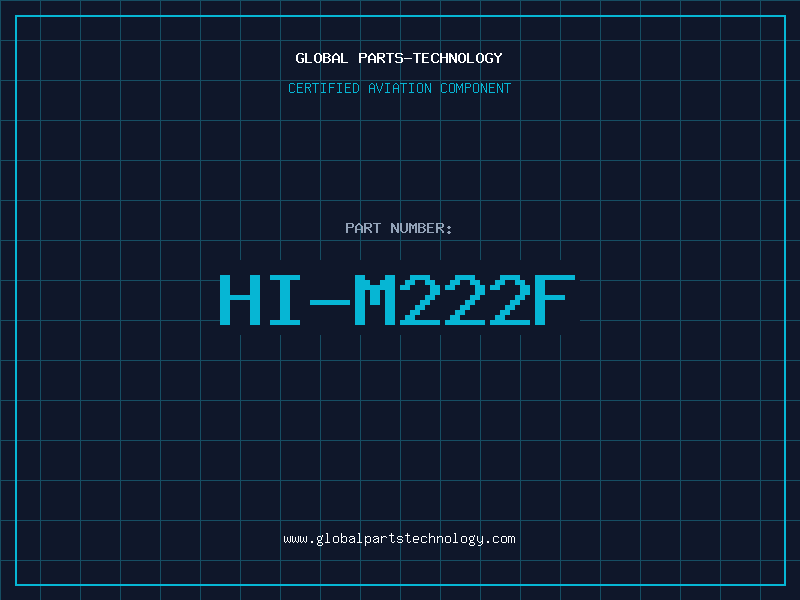 Aviation Part HI-M222F