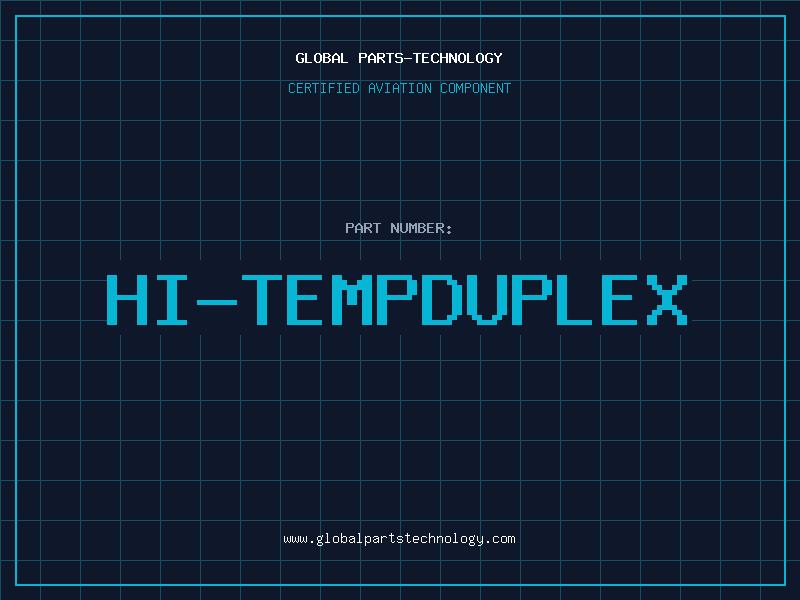 Aviation Part HI-TEMPDUPLEX